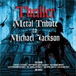 Thriller-a Metal Tribute to Michael Jackson [Import]