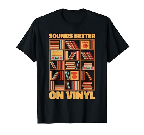 Vinyl Record Collector LP Record sonne mieux sur vinyle T-Shirt