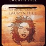 The Miseducation of Lauryn Hill Songbook (PIANO, VOIX, GU) (English Edition)