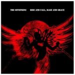Offspring – Rise And Fall, Rage And Grace (réédition 2023) – Vinyle – Nouveau