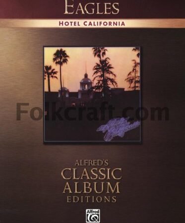 Eagles : hotel california tab.