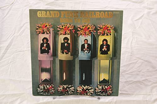 Born To Die Grand Funk Railroad Classic Rock Vinyl LP Japan