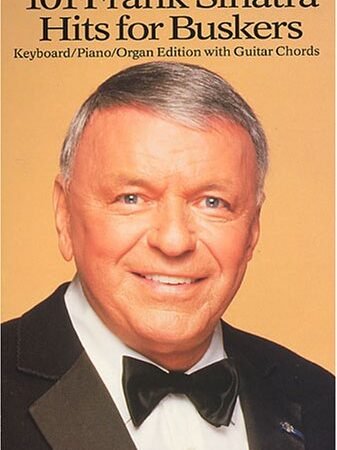 101 Frank Sinatra Hits For Buskers Mlc