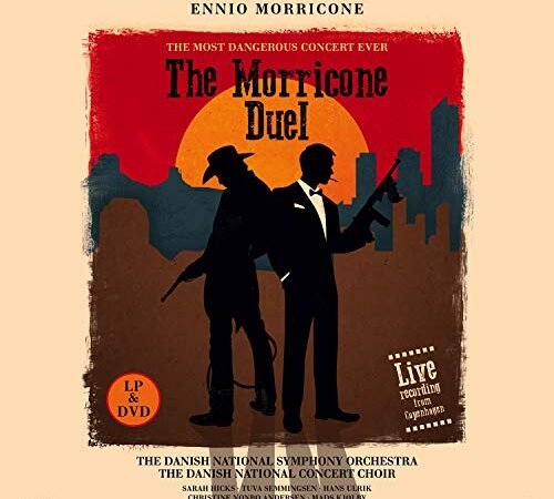 Morricone Duel – The Most Dangerous Concert Ever