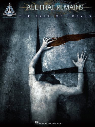 All That Remains – The Fall of Ideals Songbook (Guitar Recorded Versions) (English Edition)