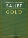 The Essential Collection Ballet: Gold