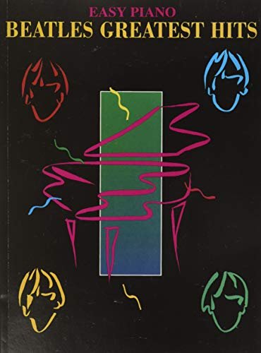 Beatles Greatest Hits Easy Piano