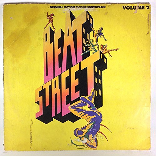 Beat Street Volume 2 Soundtrack: Great early Rap
