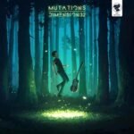 MUTATIONS (BLUE VINYL)