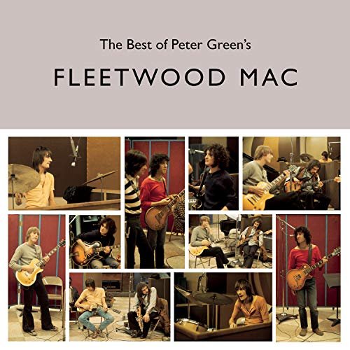 The Best of Peter Green&rsquo;S Fleetwood Mac