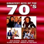 Greatest Hits of The 70&rsquo;S [Import]