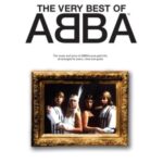 The Very Best Of Abba Pvg: The Music And Lyrics Of Abba&rsquo;S Pure Gold Hits All Arranged For Piano, Voice And Guitar