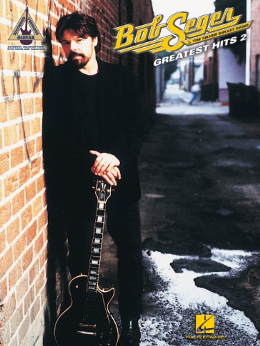 Bob Seger & the Silver Bullet Band – Greatest Hits 2 Songbook (English Edition)